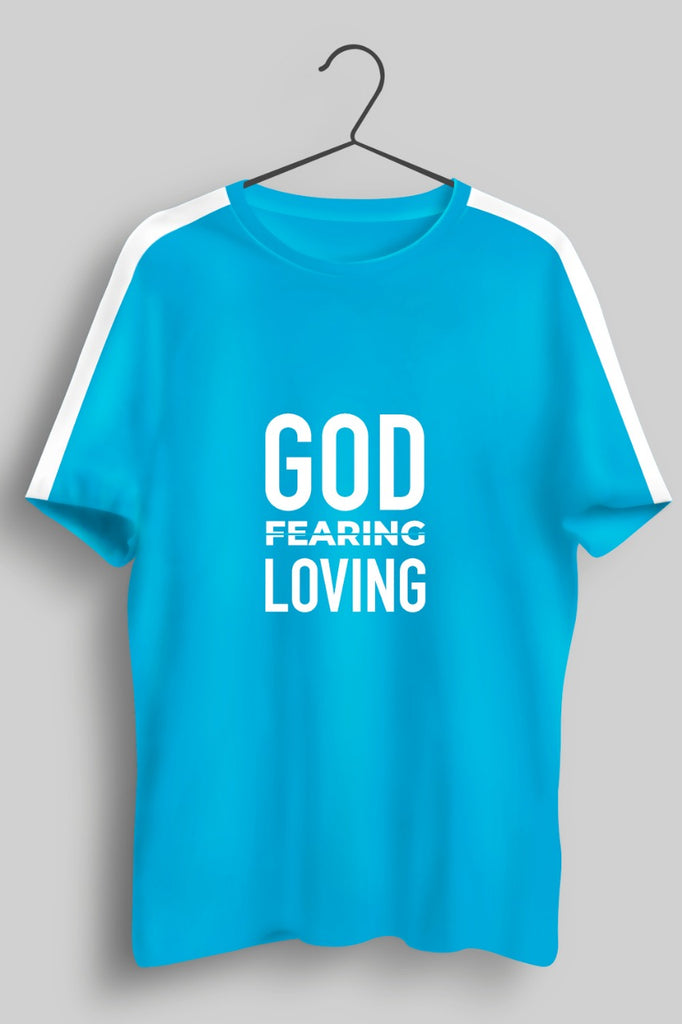 God loving Blue Tshirt