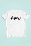 Ayeee Text Print White Tshirt