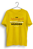 One Arranged Murder Printed Yellow Tshirt