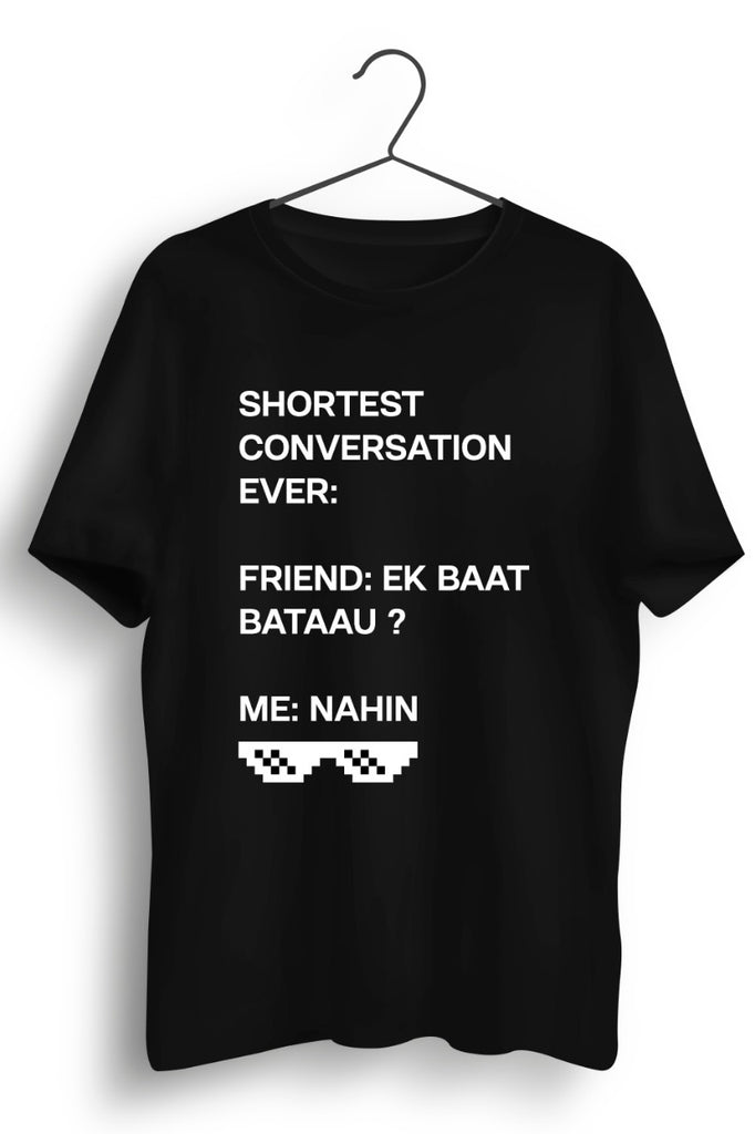Ek Baat Bataau Black Tshirt