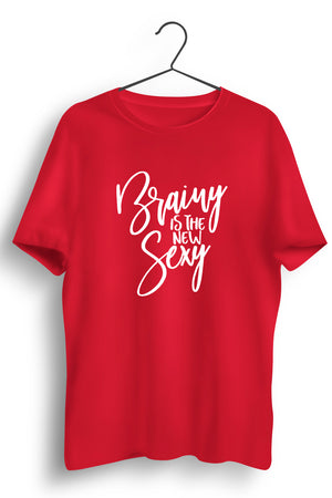 Brainy Is The New Sexy Red Tshirt