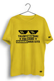 Talent Hai Par Ghamand Nahi Graphic Printed Tshirt