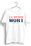 La Petite Mort White Tshirt