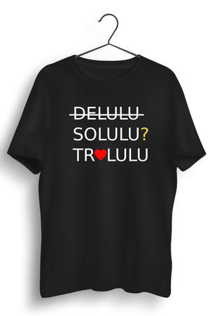 DELULU Regular Black Tshirt
