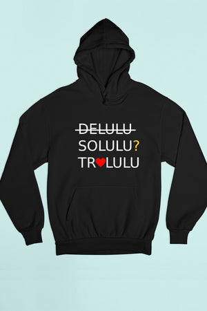 DELULU Black Hoodie
