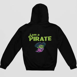 I Am A Pirate Black Hoodie