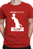 Never Give Up Red Tshirt