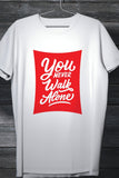 You'll Never Walk Alone - Liverpool Fan Tee White Printed