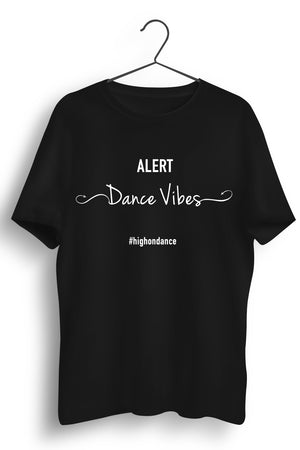 Dance Vibes Graphic Printed Black Tshirt