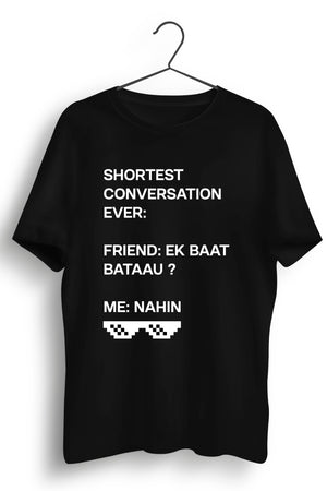 Ek Baat Bataau Black Tshirt