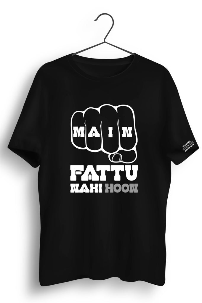 Main Fattu Nahi Hoon Black Tshirt