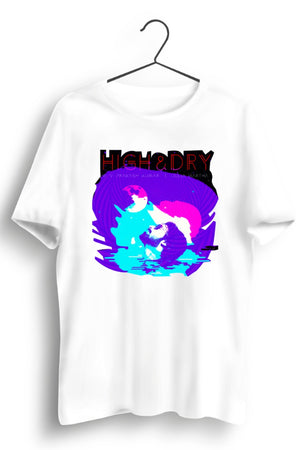 High and Dry Graphic Printed White Tee