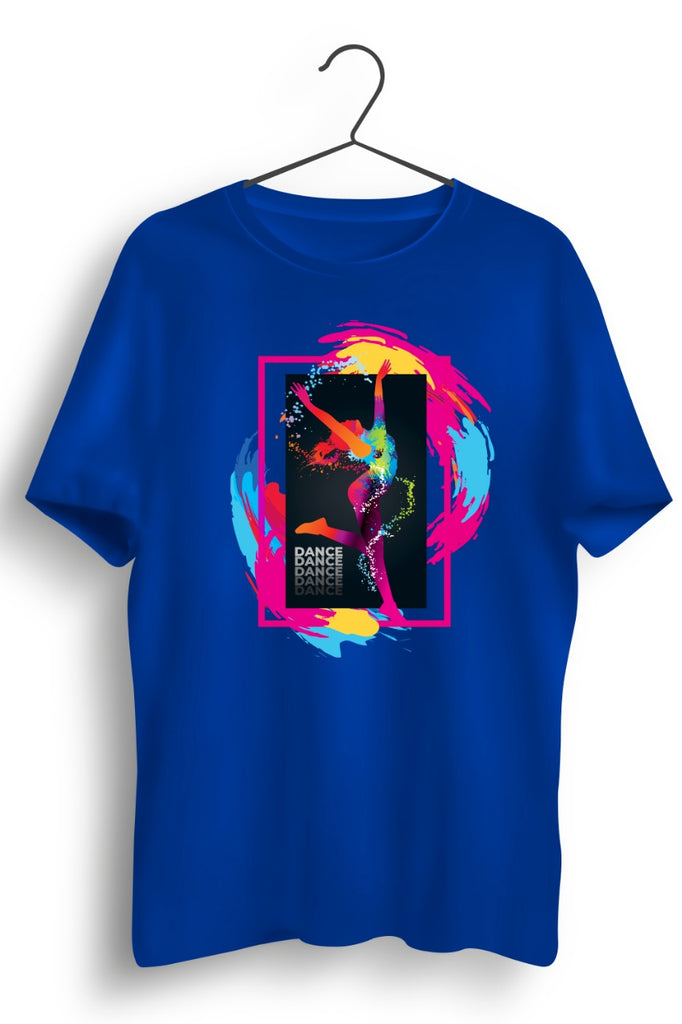 Dance Neon Printed Blue Unisex Tshirt
