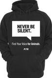 Never Be Silent Hoodie
