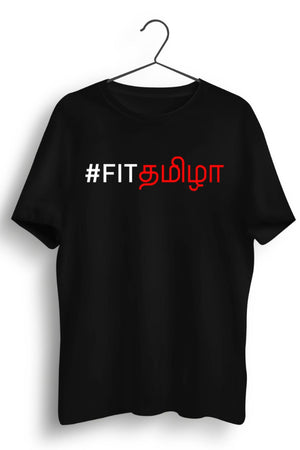 Fit Tamila Tamil Text Black Tshirt