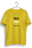No Walk Only Dance Graphic Printed Yellow Tshirt