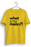 What Oola Maan Yellow Tshirt